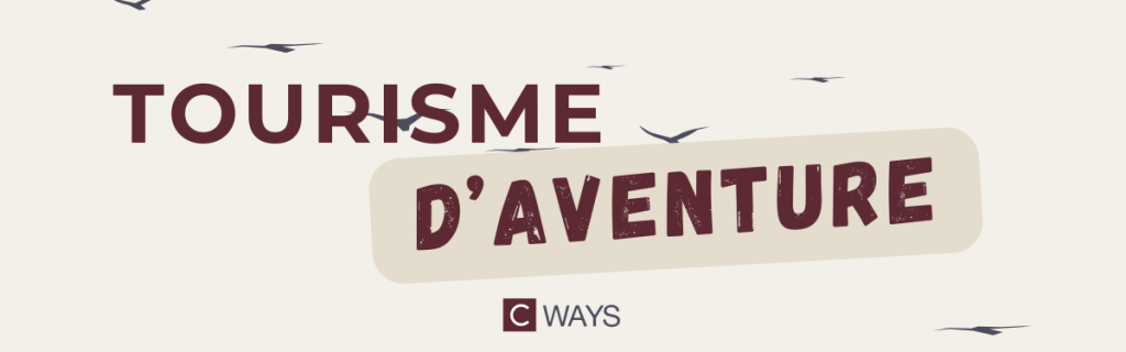 C-Ways - Tourisme d'aventure